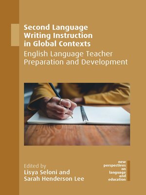 cover image of Second Language Writing Instruction in Global Contexts